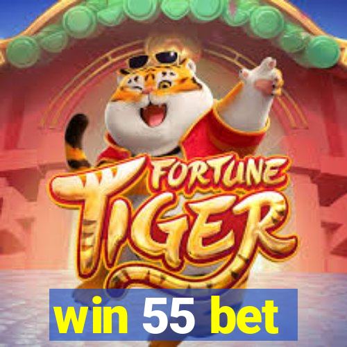 win 55 bet